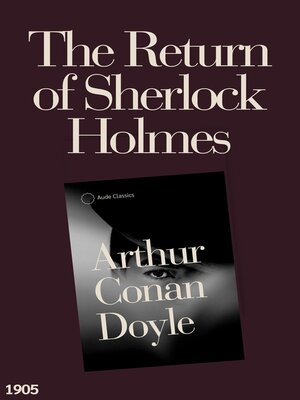 cover image of The Return of Sherlock Holmes